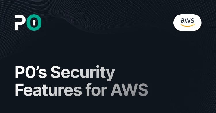 P0’s Security Features for AWS