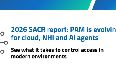 2026 SACR report: The evolution of the privileged access management market and the new competitive landscape