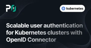 Scalable user authentication for Kubernetes clusters with OpenID Connector