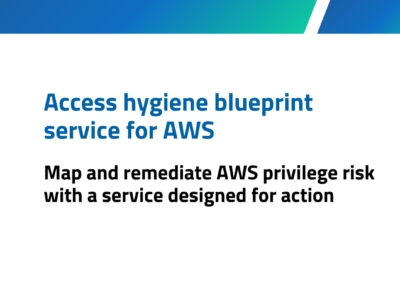 Access hygiene blueprint for AWS
