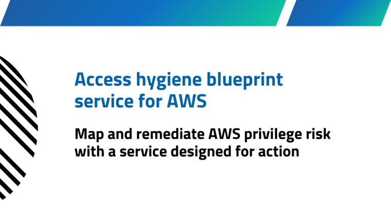 Access hygiene blueprint for AWS