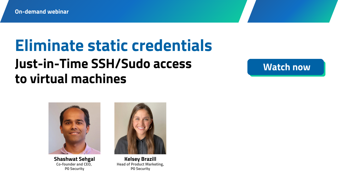 Eliminate static SSH keys and standing access to your servers