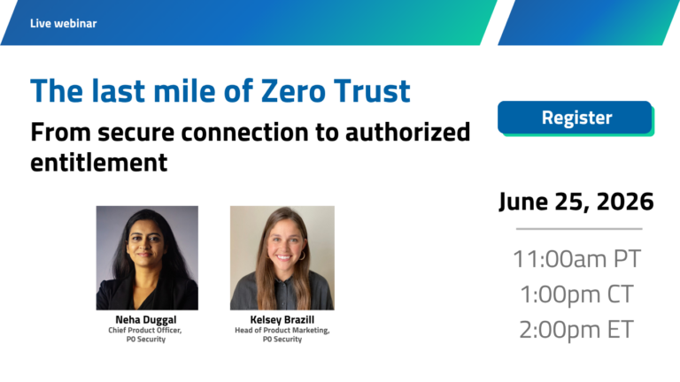 The last mile of Zero Trust for Zscaler customers